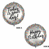 Fóliový balónek s těžítkem “Happy Birthday-Today is Your Day”, 46 cm